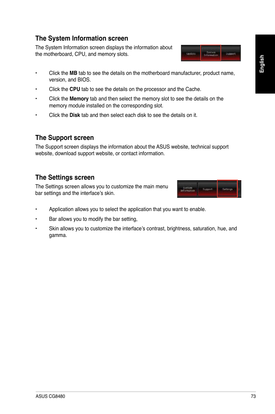 The system information screen, The settings screen, The support screen | Asus CG8480 User Manual | Page 73 / 110