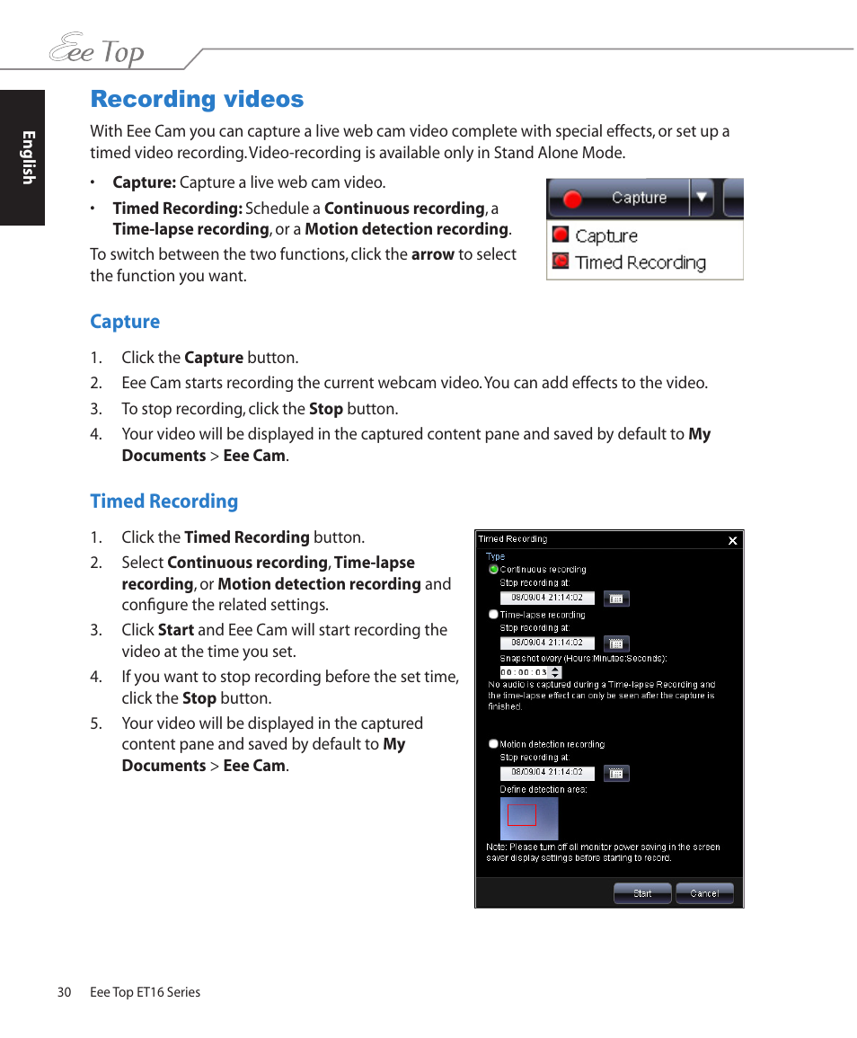 Recording videos, Capture, Timed recording | Capture timed recording | Asus ET1602 User Manual | Page 30 / 48