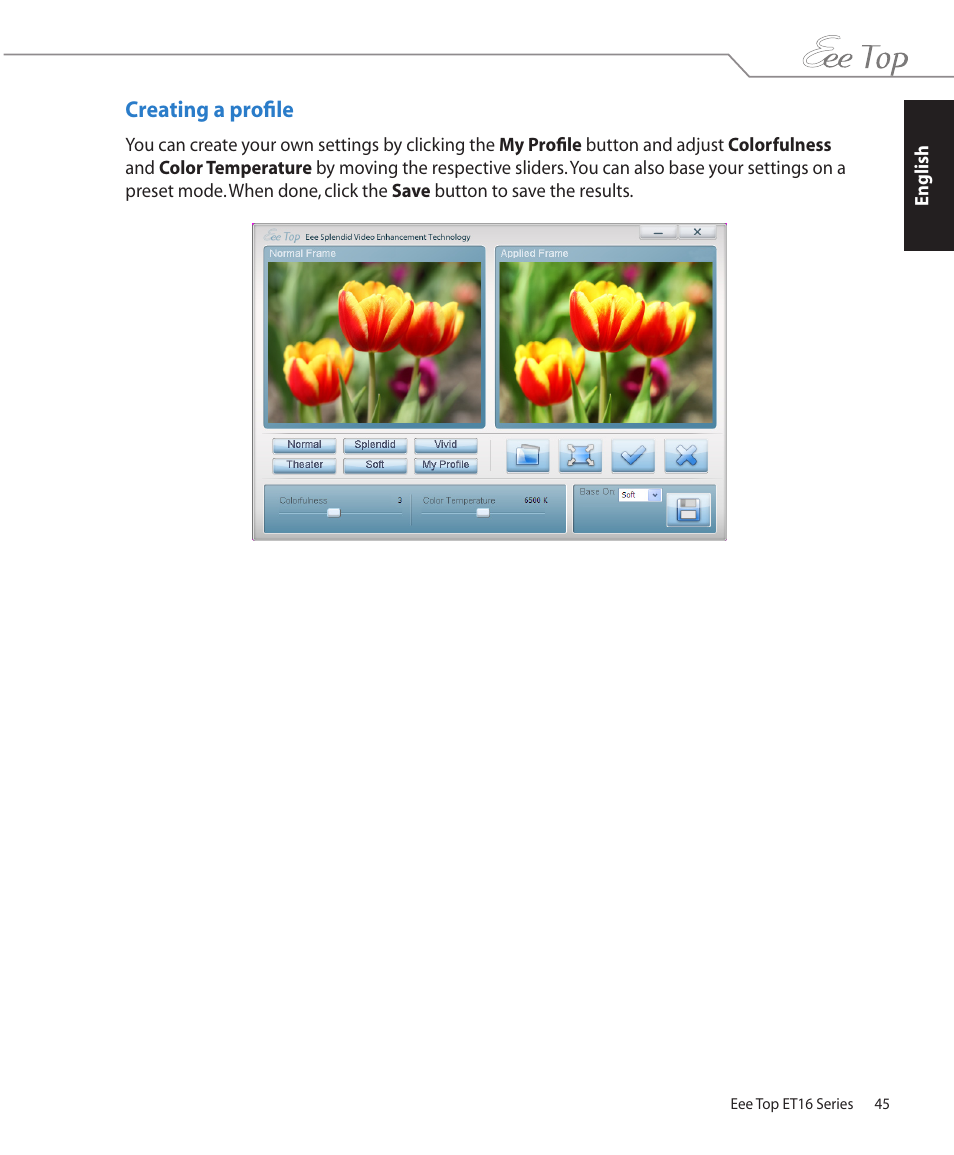Creating a profile | Asus ET1602 User Manual | Page 45 / 48