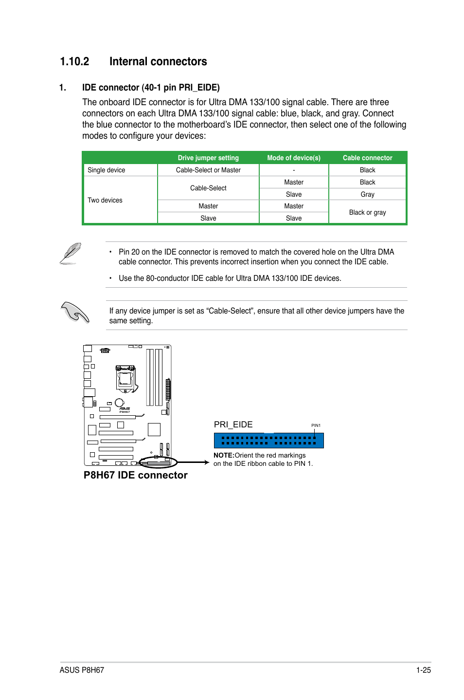 2 internal connectors, 2 internal connectors -25, P8h67 ide connector | Asus P8H67 User Manual | Page 37 / 80