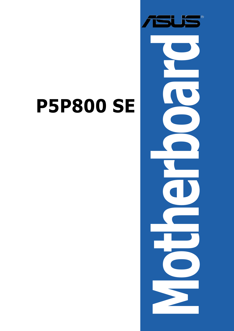 Asus P5P800 SE User Manual | 116 pages