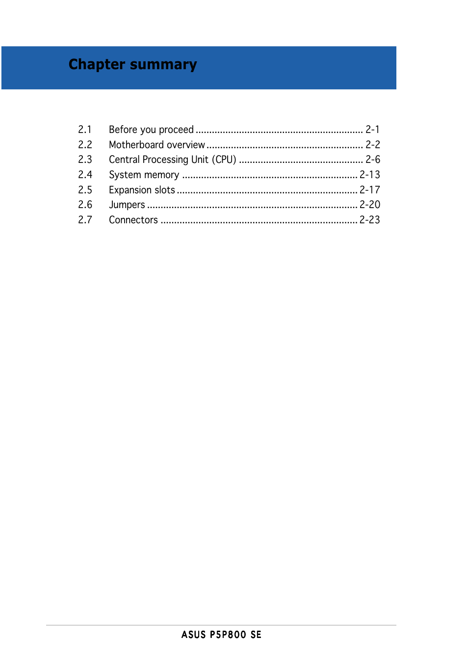 Chapter summary | Asus P5P800 SE User Manual | Page 20 / 116