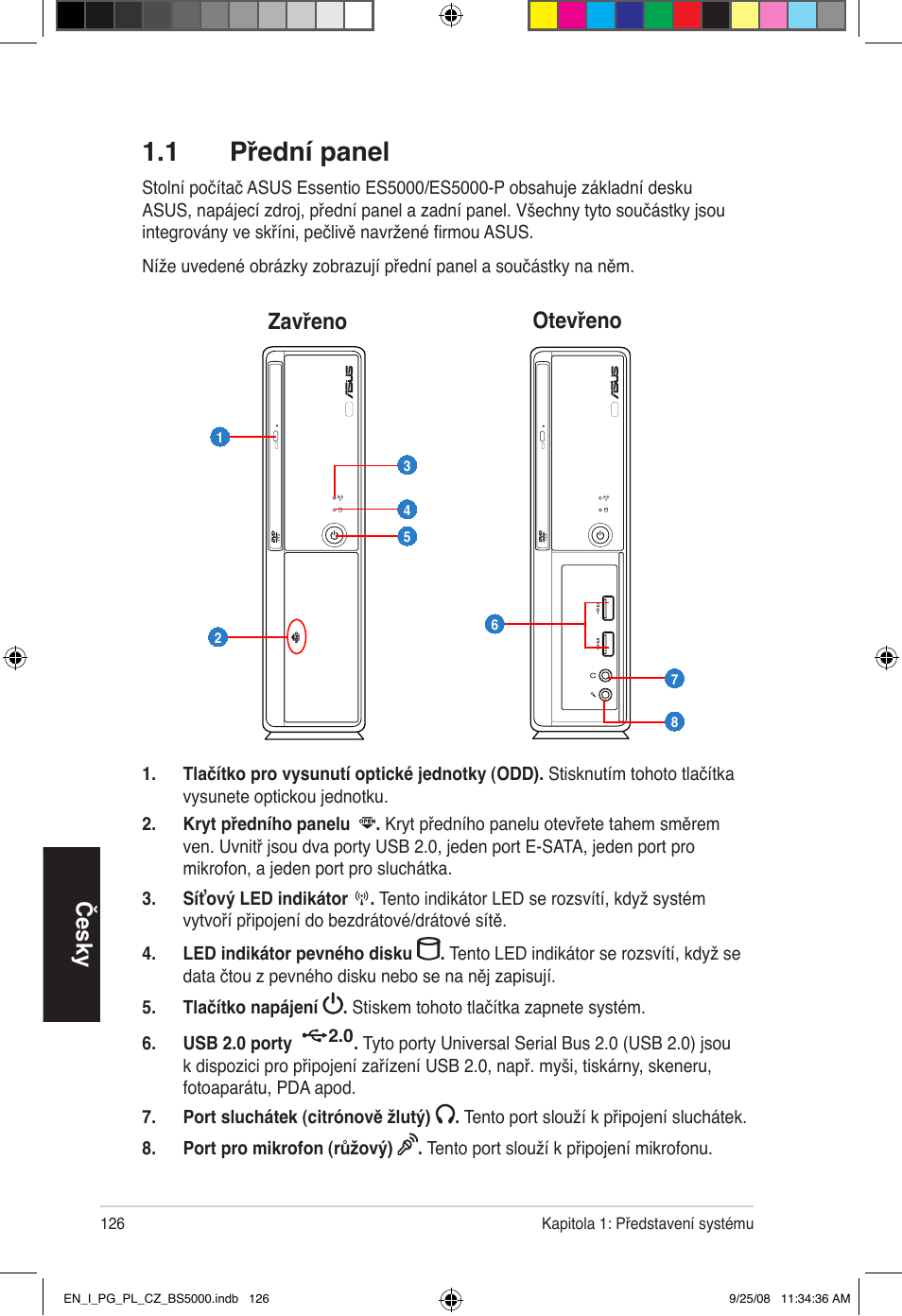 1 přední panel, Česky, Zavřeno otevřeno | Asus BS5000 User Manual | Page 127 / 148