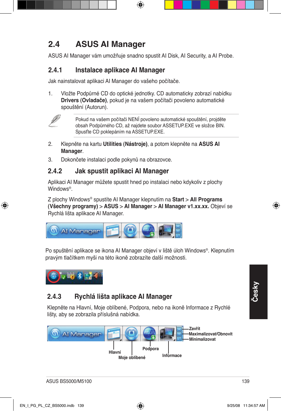 4 asus ai manager, Česky, 1 instalace aplikace ai manager | 2 jak spustit aplikaci ai manager, 3 rychlá lišta aplikace ai manager | Asus BS5000 User Manual | Page 140 / 148