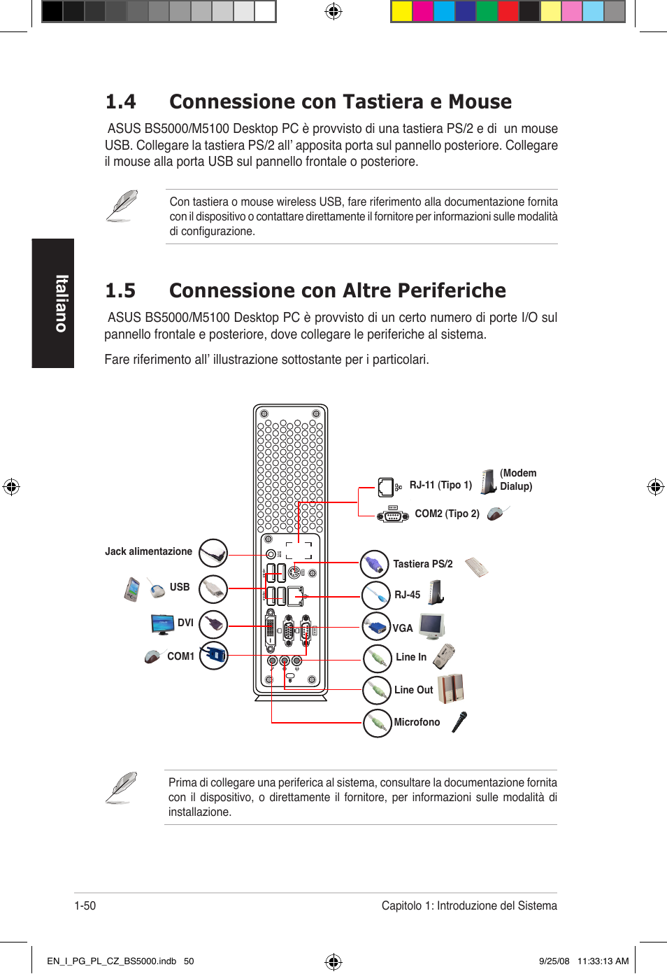 4 connessione con tastiera e mouse, 5 connessione con altre periferiche, Italiano | Asus BS5000 User Manual | Page 51 / 148