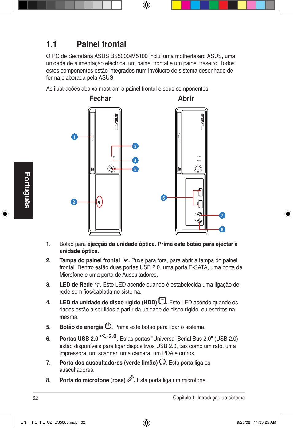 1 painel frontal, Português, Fechar abrir | Asus BS5000 User Manual | Page 63 / 148