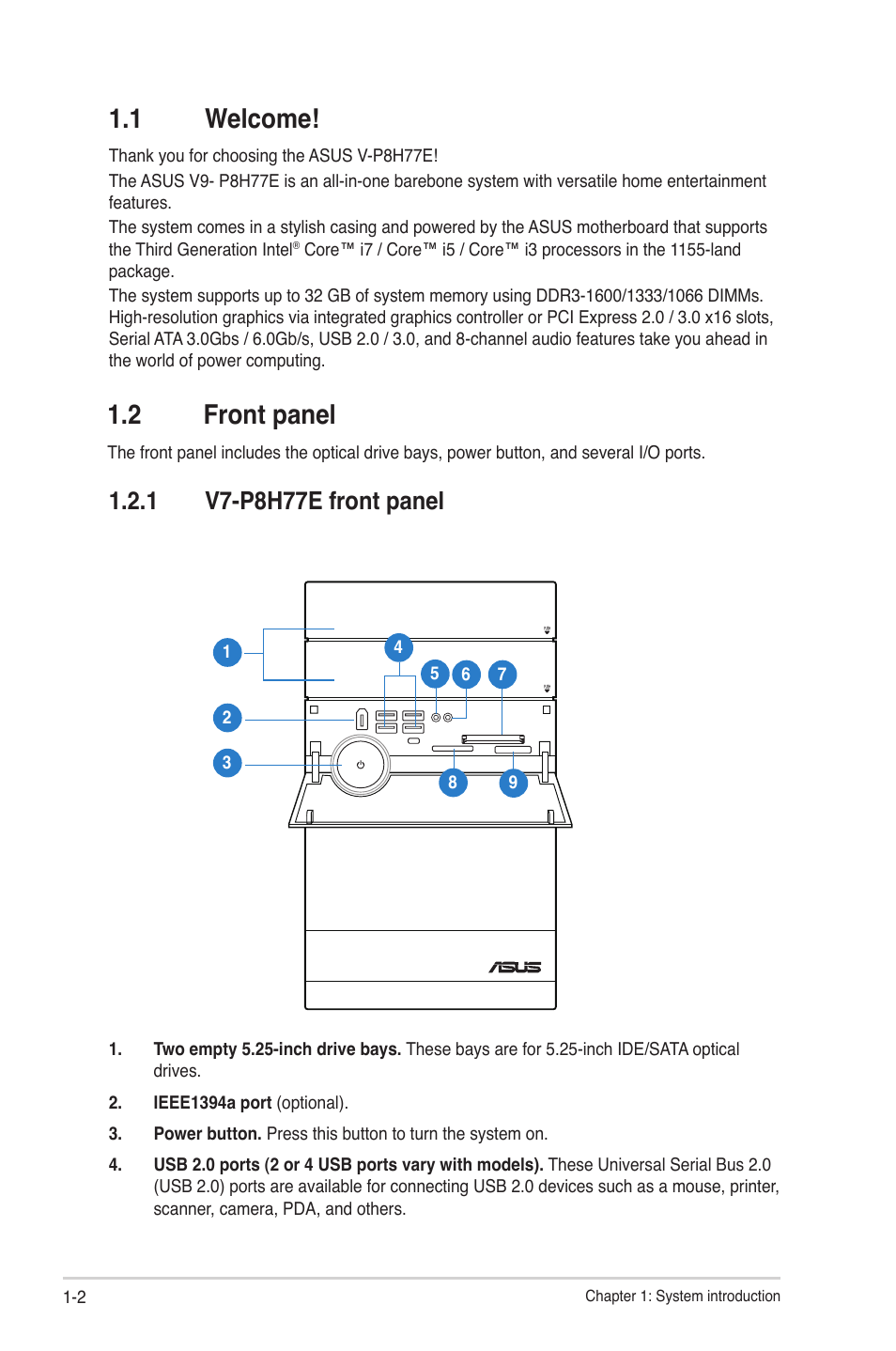 1 welcome, 2 front panel, 1 v7-p8h77e front panel | 1 welcome! -2 1.2 front panel -2, 1 v7-p8h77e front panel -2 | Asus V9-P8H77E User Manual | Page 12 / 90
