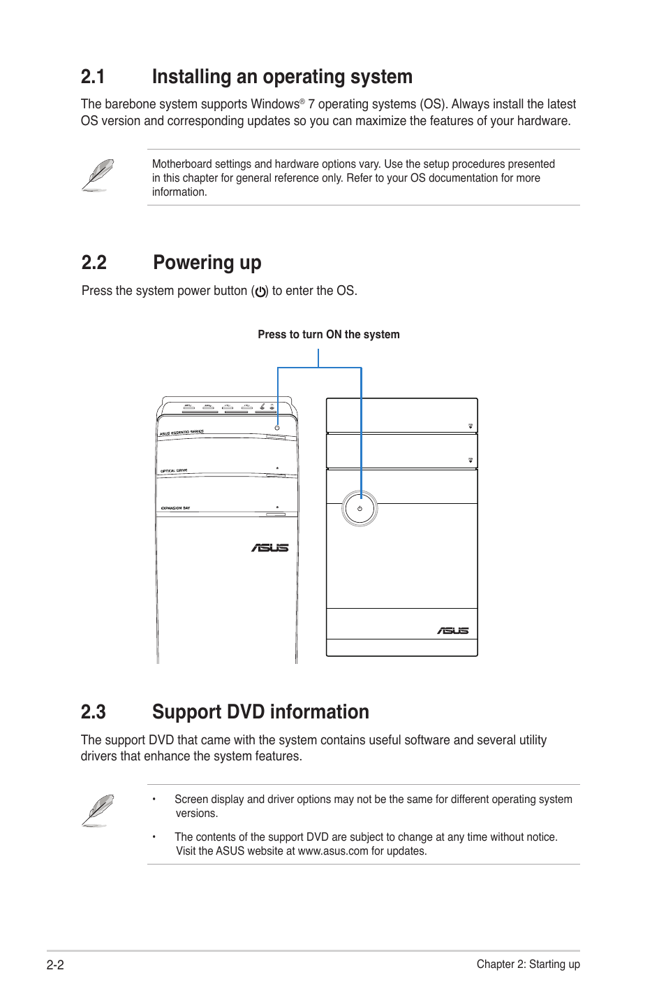 1 installing an operating system, 2 powering up, 3 support dvd information | Asus V9-P8H77E User Manual | Page 24 / 90