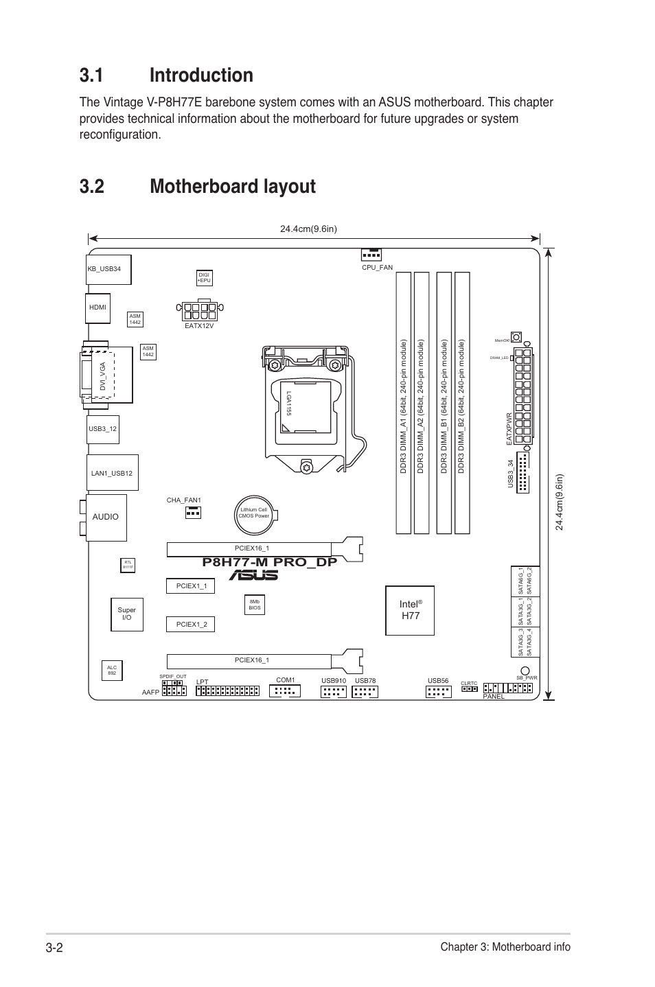 1 introduction, 2 motherboard layout, 1 introduction -2 3.2 motherboard layout -2 | P8h77-m pro_dp, Chapter 3: motherboard info, Intel | Asus V9-P8H77E User Manual | Page 54 / 90