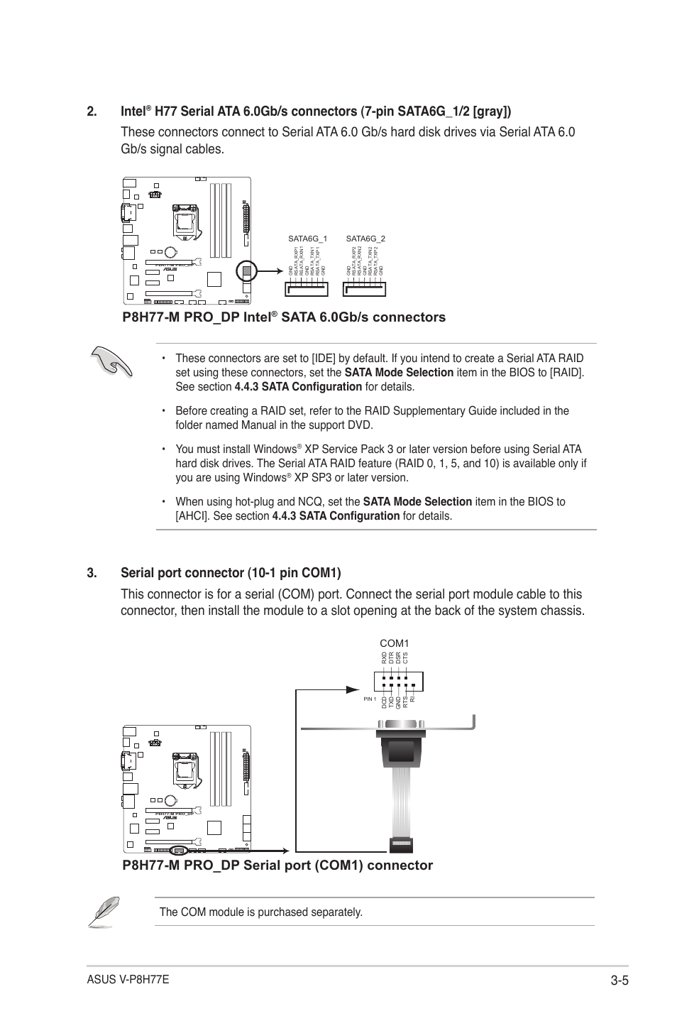 Intel, P8h77-m pro_dp intel, P8h77-m pro_dp serial port (com1) connector | Asus v-p8h77e, The com module is purchased separately, Com1 | Asus V9-P8H77E User Manual | Page 57 / 90
