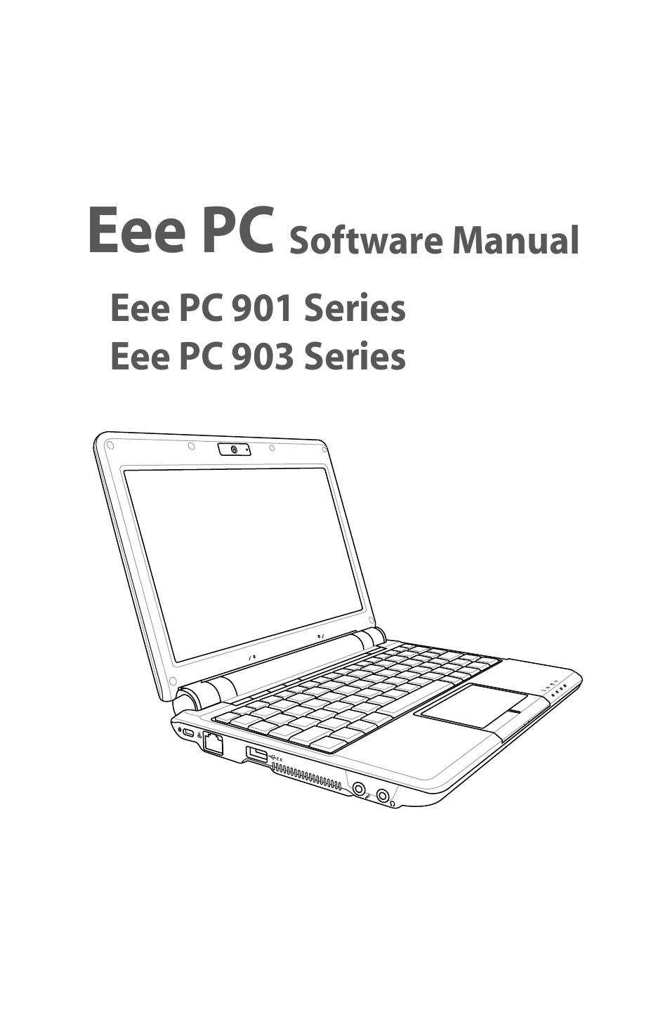 Asus Eee PC 904HD/Linux User Manual | 86 pages