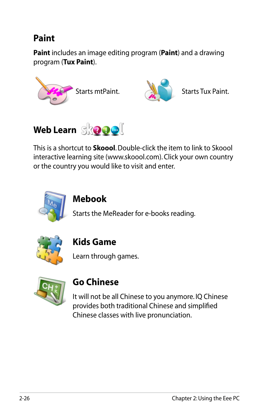 Paint, Web learn, Kids game | Mebook, Go chinese | Asus Eee PC 904HD/Linux User Manual | Page 34 / 86