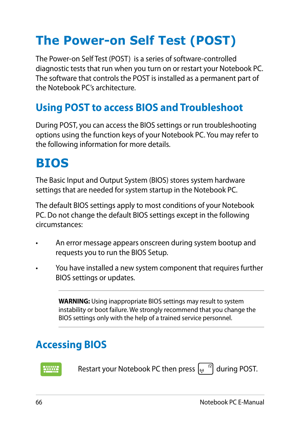 The power-on self test (post), Using post to access bios and troubleshoot, Bios | Accessing bios | Asus UX31LA User Manual | Page 66 / 112