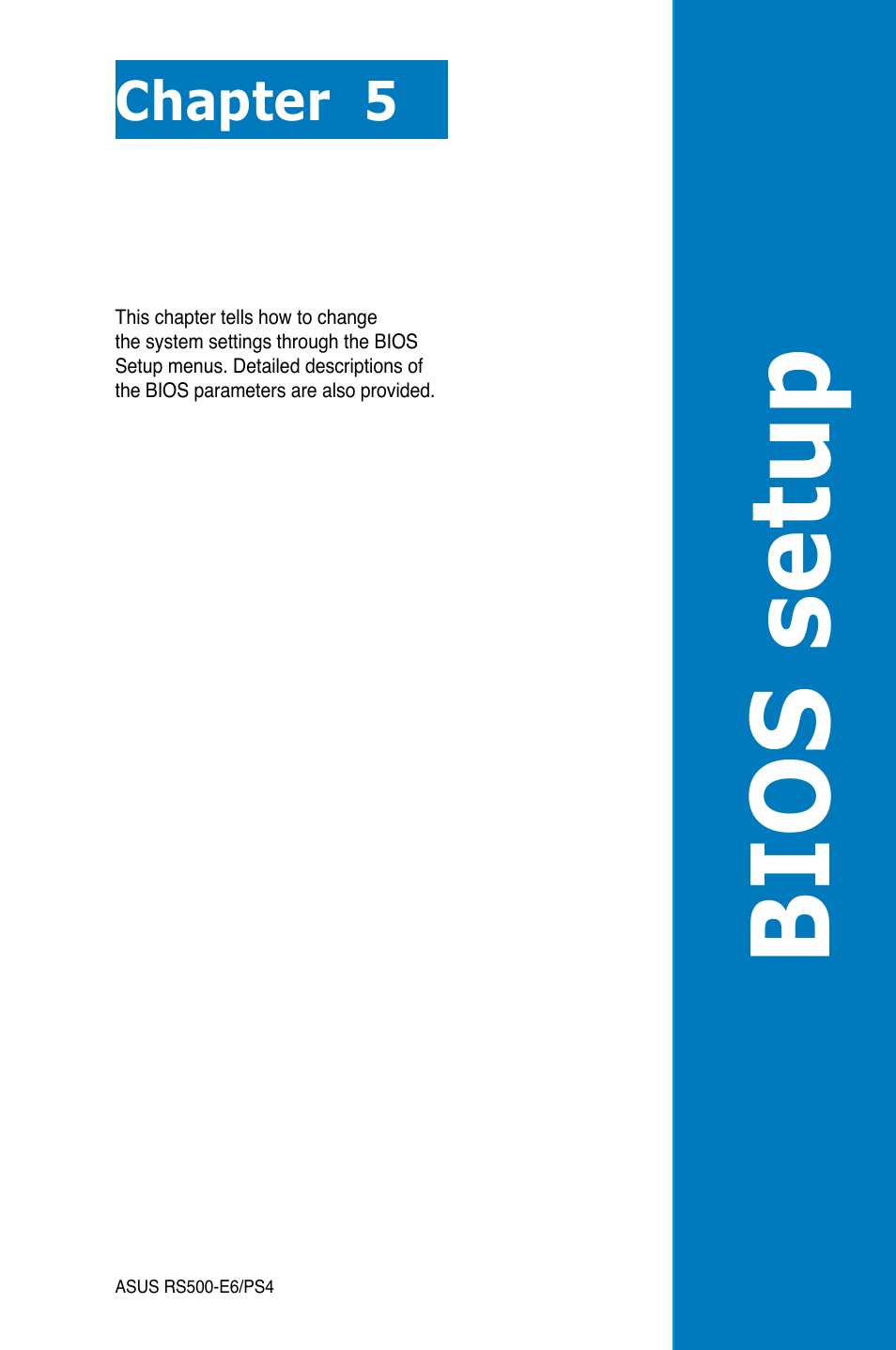 Chapter 5: bios setup, Chapter 5, Bios setup | Asus RS500-E6/PS4 User Manual | Page 59 / 144