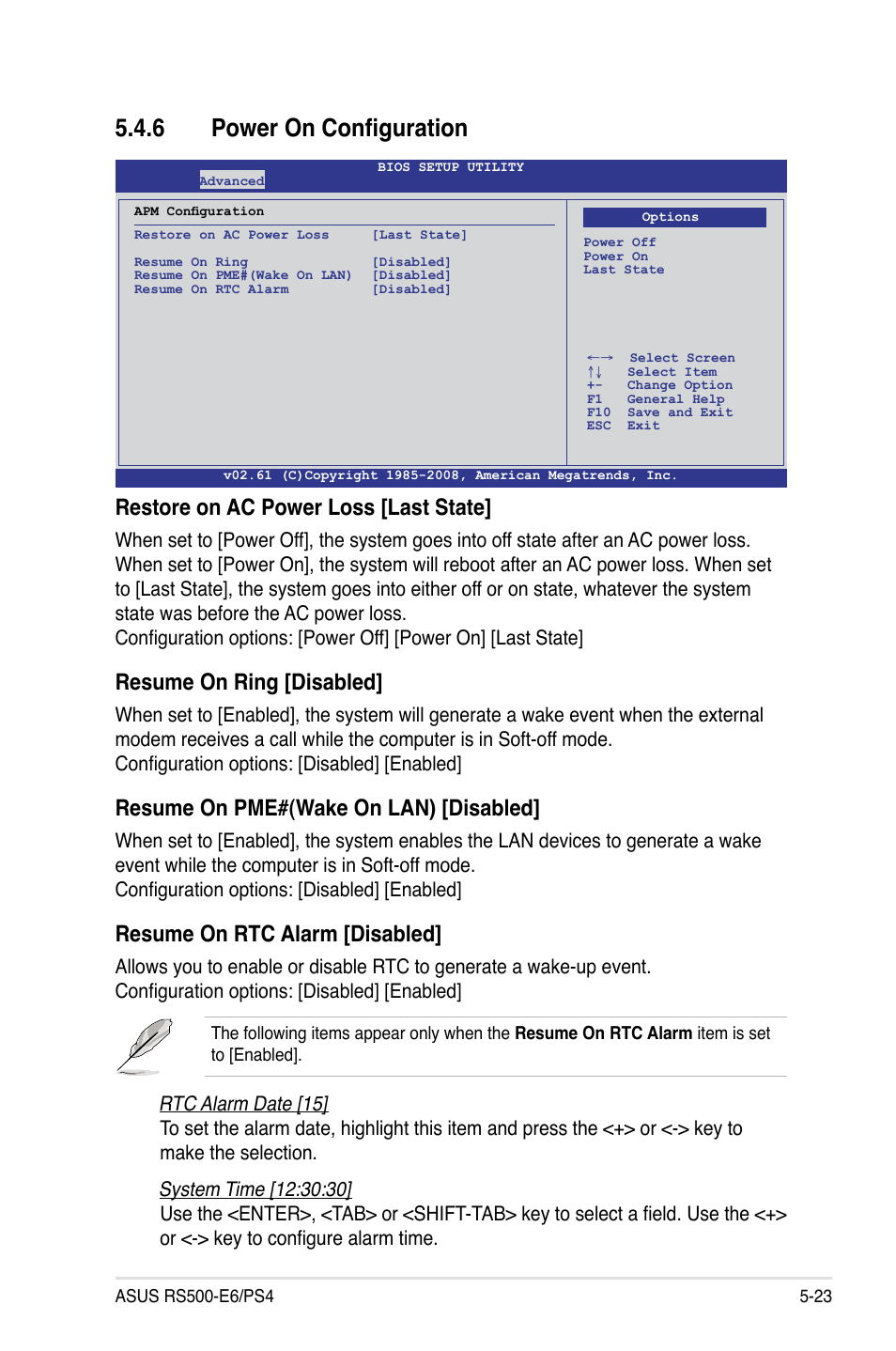 6 power on configuration, Power on configuration -23, Restore on ac power loss [last state | Resume on ring [disabled, Resume on pme#(wake on lan) [disabled, Resume on rtc alarm [disabled | Asus RS500-E6/PS4 User Manual | Page 81 / 144