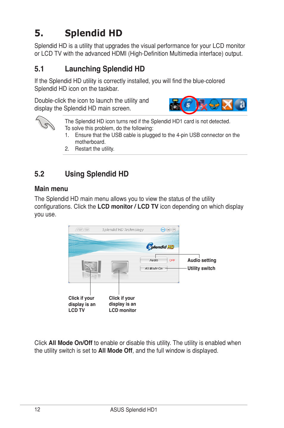Splendid hd, 1 launching splendid hd, 2 using splendid hd | Splendid hd 5.1, Launching splendid hd, Using splendid hd | Asus MA3850 Series User Manual | Page 18 / 36