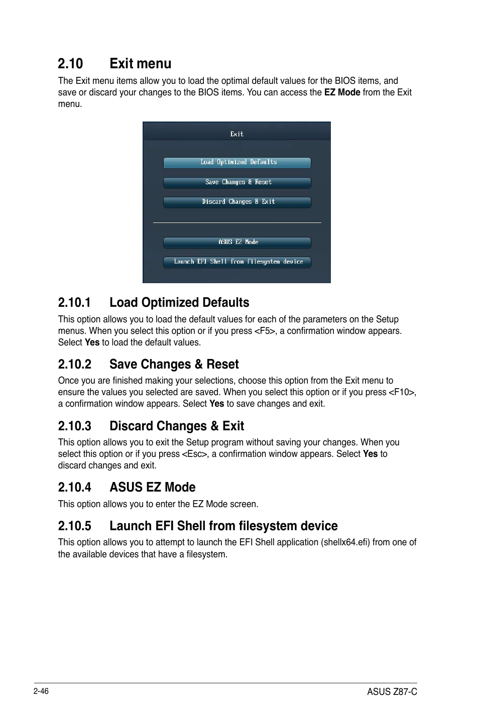 10 exit menu, Exit menu -46, 1 load optimized defaults | 2 save changes & reset, 3 discard changes & exit, 4 asus ez mode, 5 launch efi shell from filesystem device | Asus Z87-C User Manual | Page 92 / 96