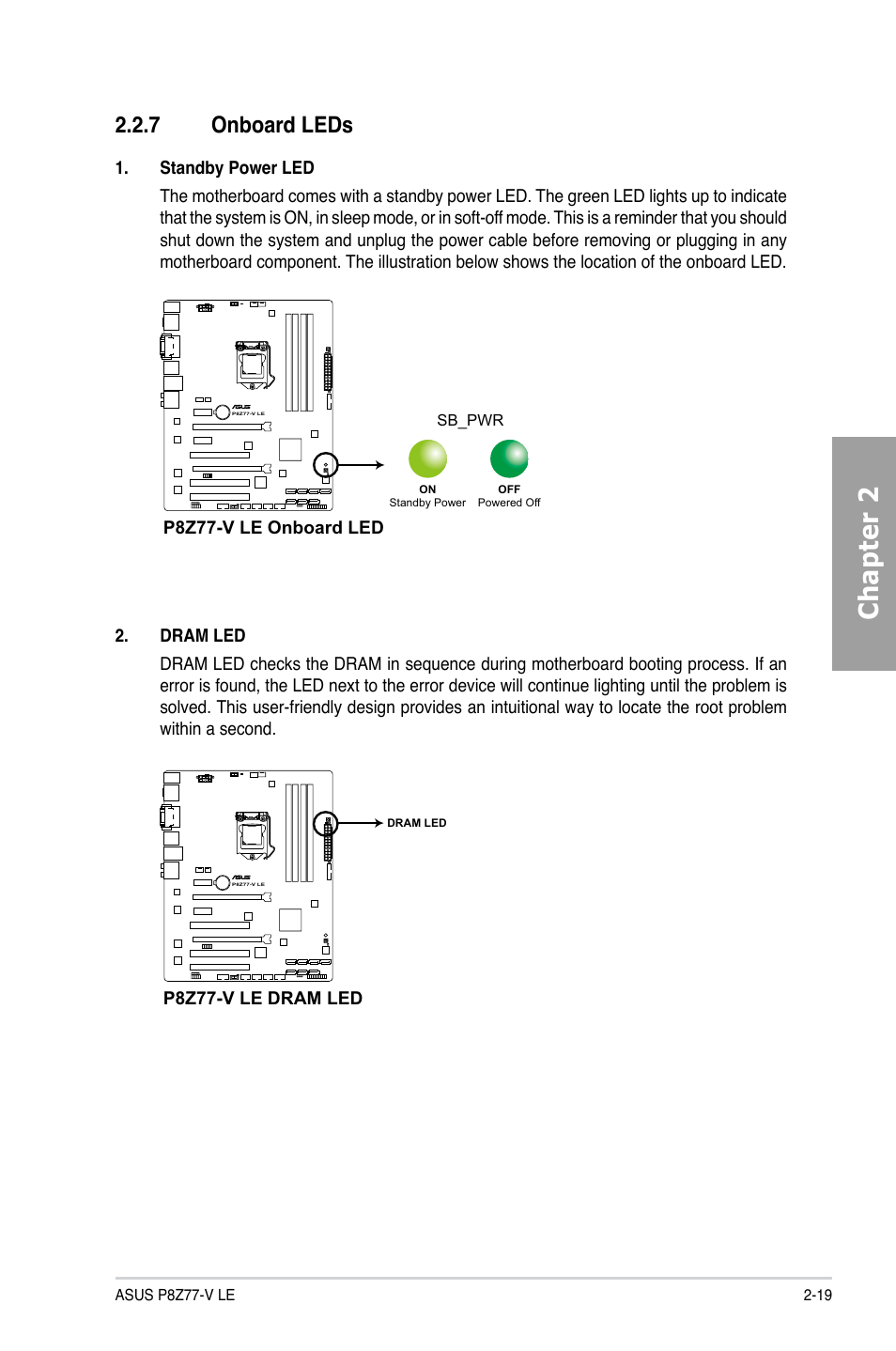 7 onboard leds, Onboard leds -19, Chapter 2 | Asus P8Z77-V LE User Manual | Page 39 / 156