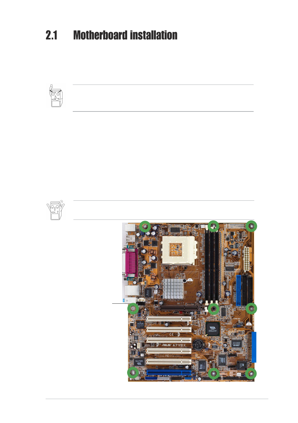 1 motherboard installation, 1 placement direction, 2 screw holes | Asus A7V8X User Manual | Page 27 / 132