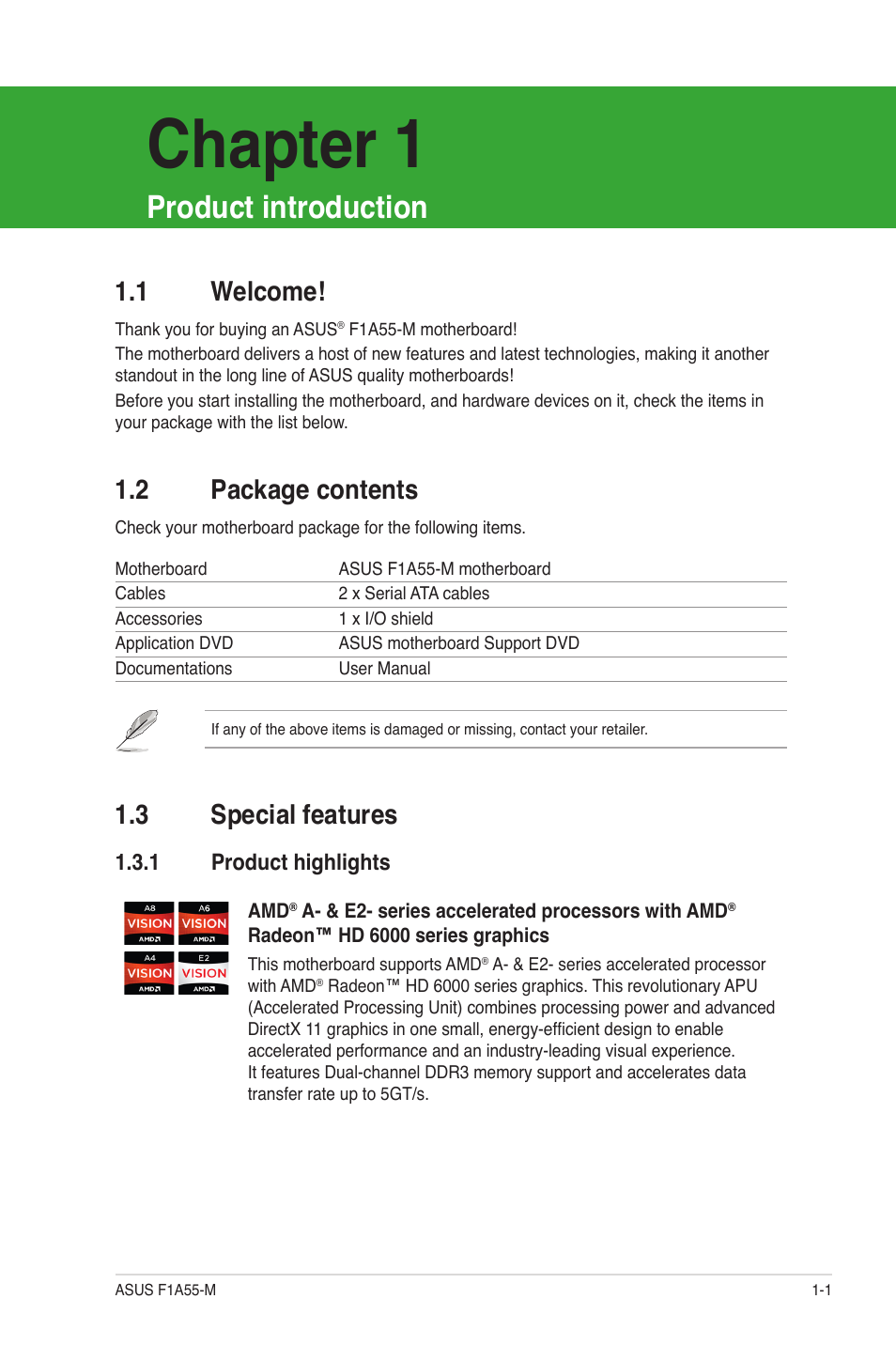 Chapter 1, Product introduction, 1 welcome | 2 package contents, 3 special features, 1 product highlights, Welcome! -1, Package contents -1, Special features -1 1.3.1, Product highlights -1 | Asus F1A55-M User Manual | Page 13 / 70