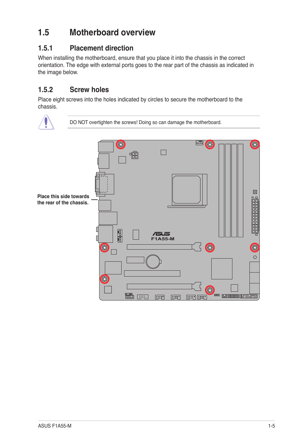 5 motherboard overview, 1 placement direction, 2 screw holes | Motherboard overview -5 1.5.1, Placement direction -5, Screw holes -5 | Asus F1A55-M User Manual | Page 17 / 70