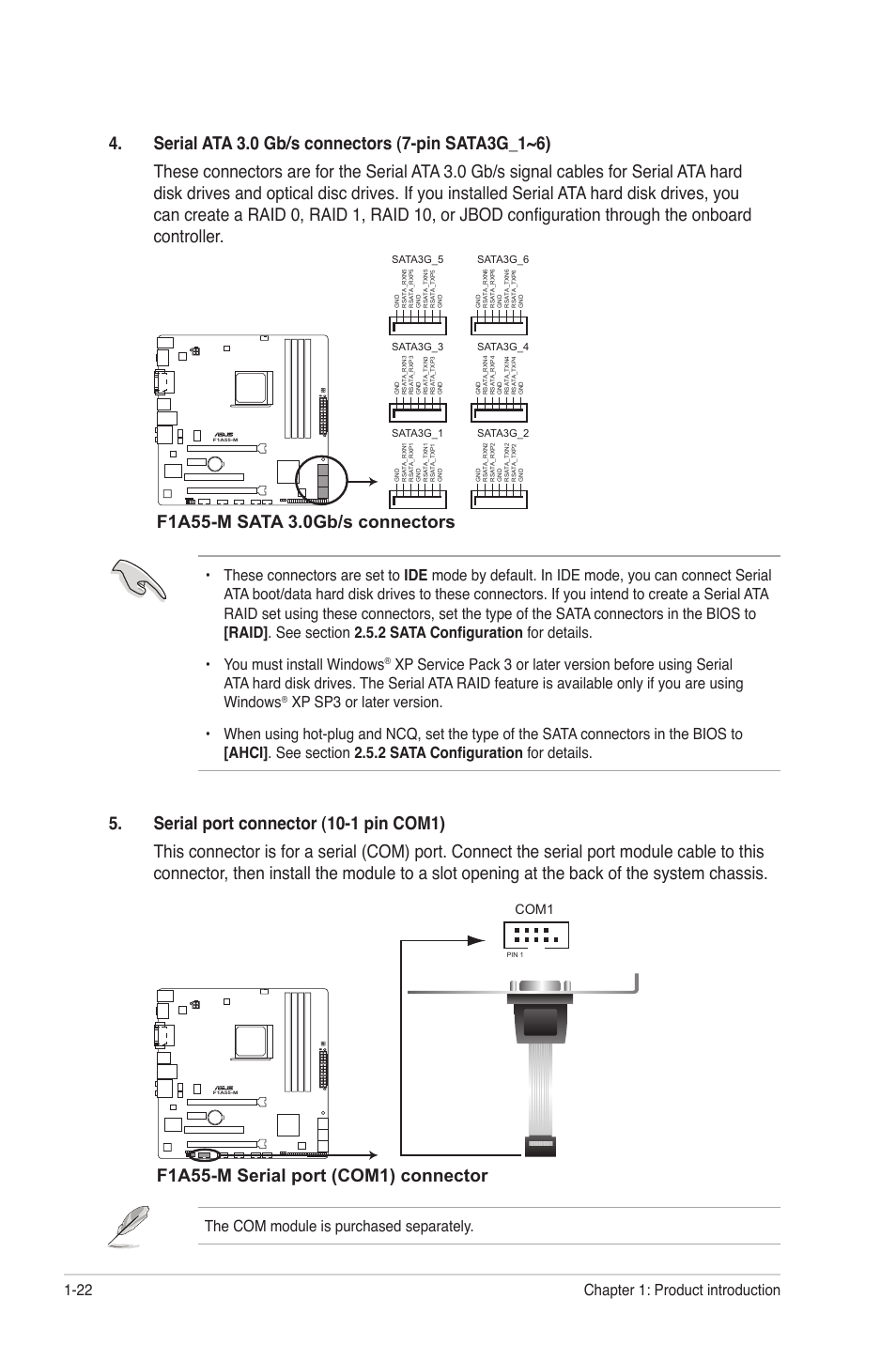F1a55-m serial port (com1) connector, The com module is purchased separately, Chapter 1: product introduction 1-22 | Com1 | Asus F1A55-M User Manual | Page 34 / 70