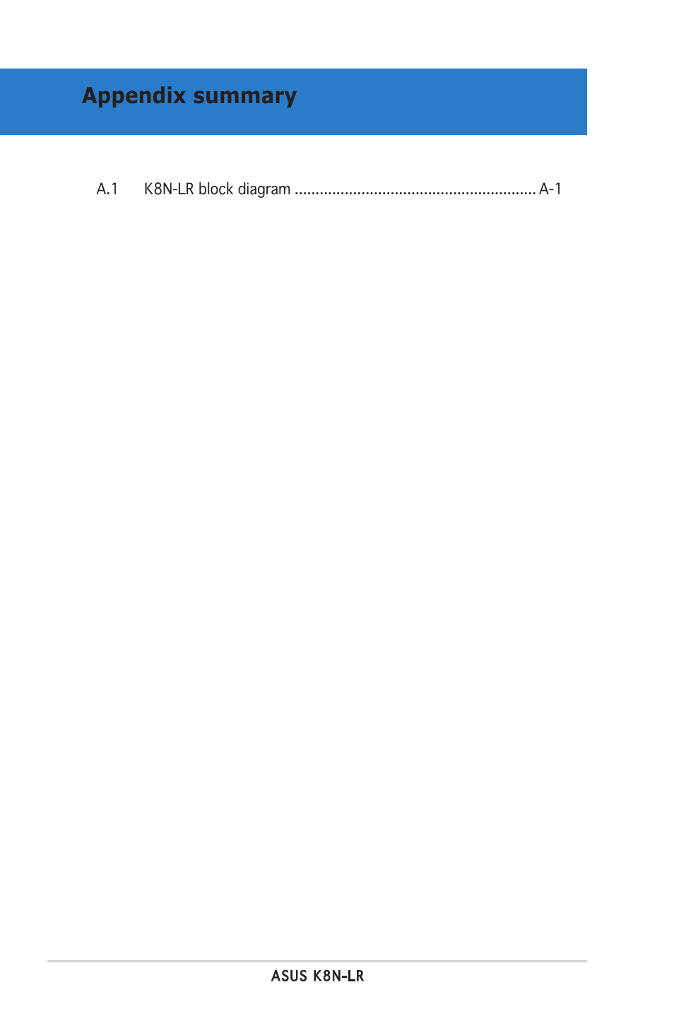 Appendix summary | Asus K8N-LR User Manual | Page 118 / 120