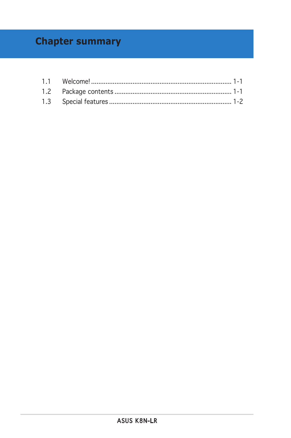 Chapter summary | Asus K8N-LR User Manual | Page 14 / 120