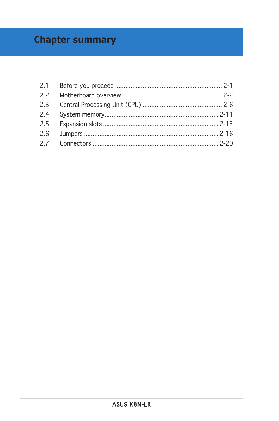 Chapter summary | Asus K8N-LR User Manual | Page 20 / 120