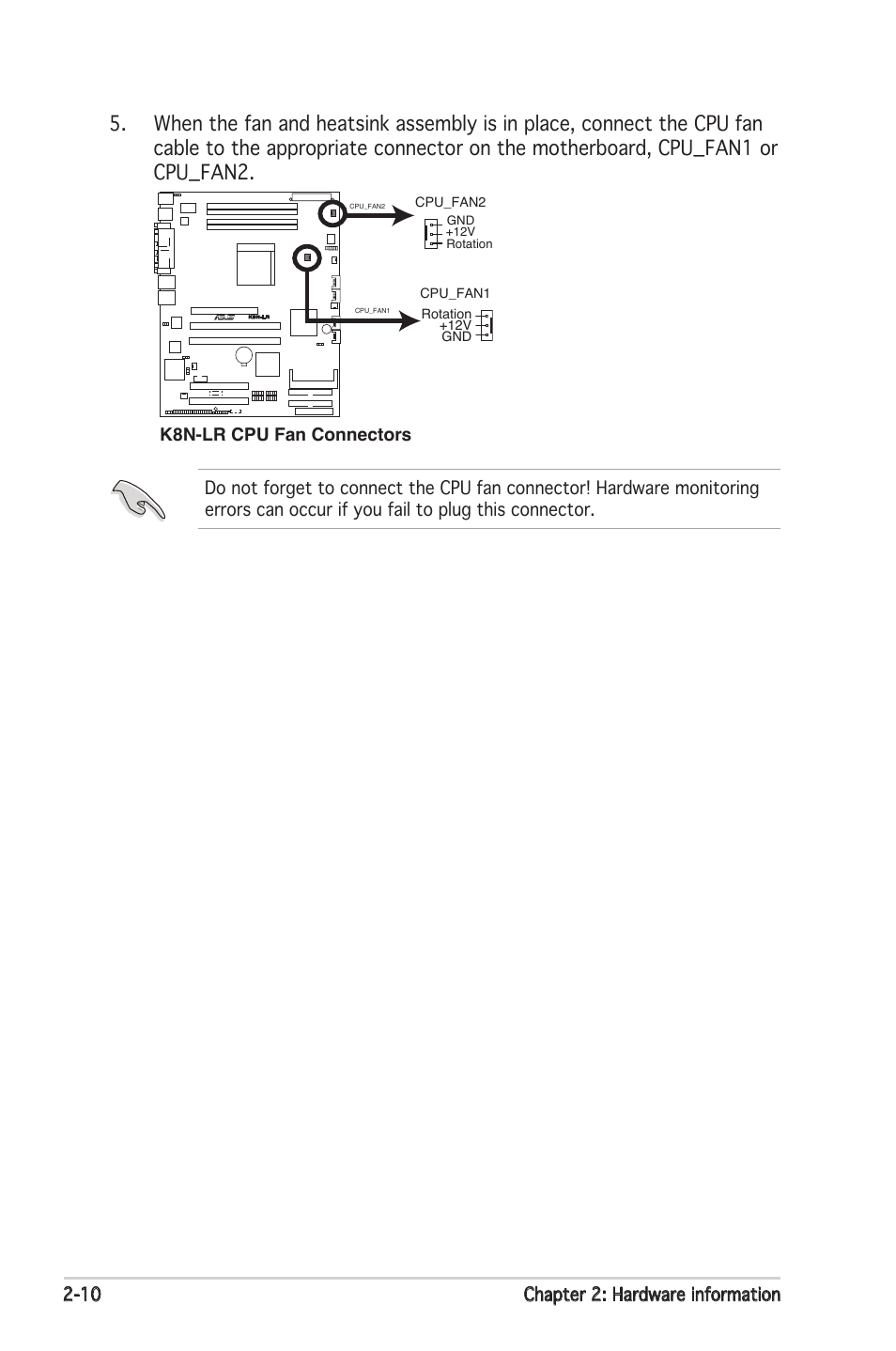 10 chapter 2: hardware information, K8n-lr cpu fan connectors | Asus K8N-LR User Manual | Page 30 / 120