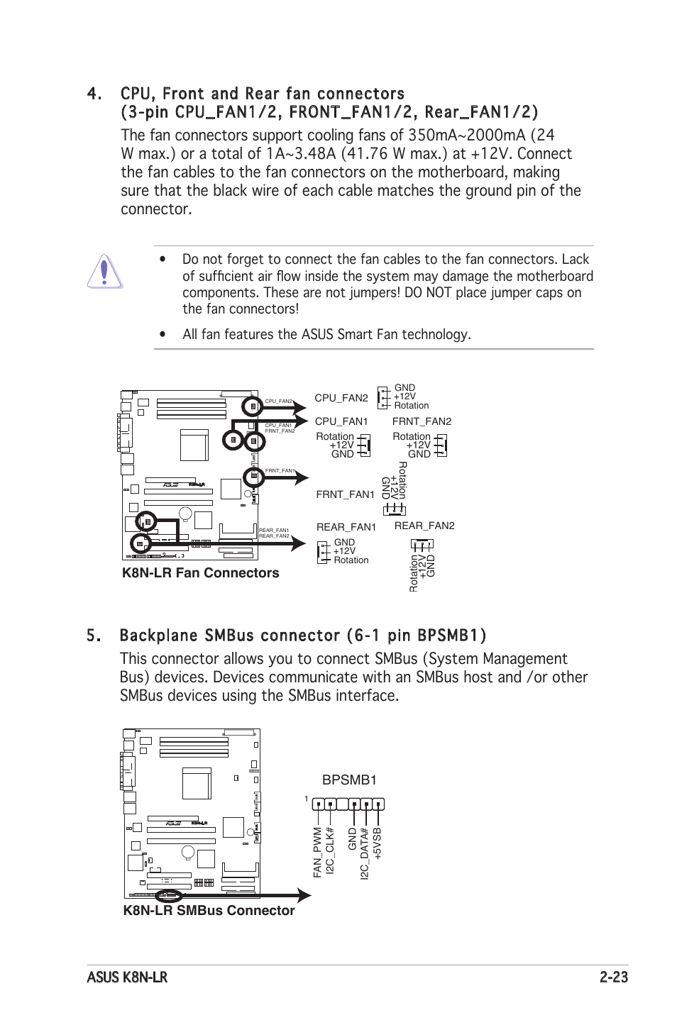 Asus k8n-lr 2-23, K8n-lr fan connectors, K8n-lr smbus connector bpsmb1 | Asus K8N-LR User Manual | Page 43 / 120