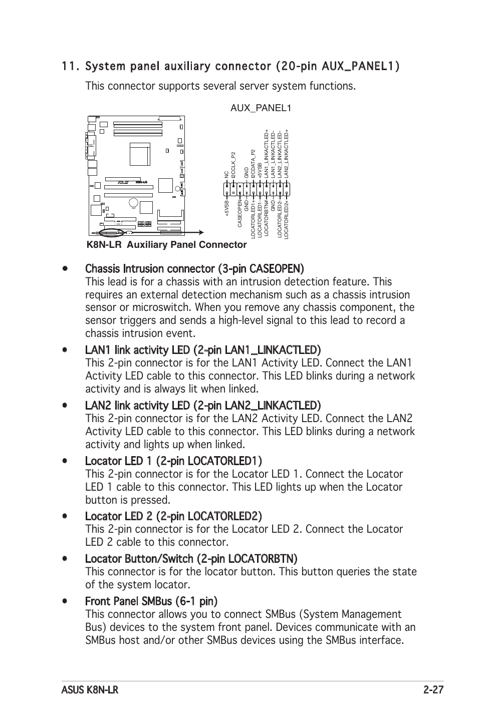 Asus k8n-lr 2-27, K8n-lr a uxiliary panel connector aux_panel1 | Asus K8N-LR User Manual | Page 47 / 120