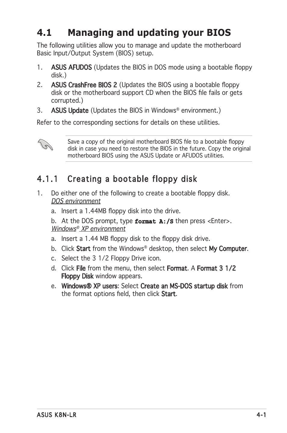1 managing and updating your bios, 1 creating a bootable floppy disk | Asus K8N-LR User Manual | Page 55 / 120