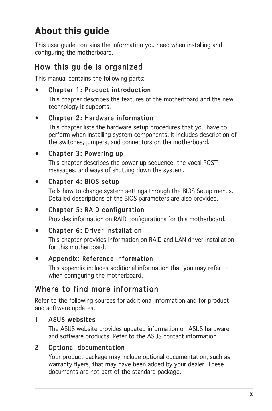 About this guide, How this guide is organized, Where to find more information | Asus K8N-LR User Manual | Page 9 / 120