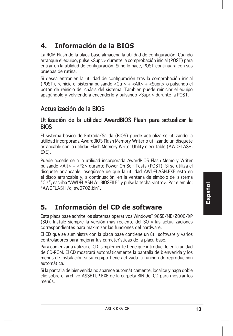 Información de la bios, Información del cd de software, Actualización de la bios | Español | Asus K8V-XE User Manual | Page 13 / 20