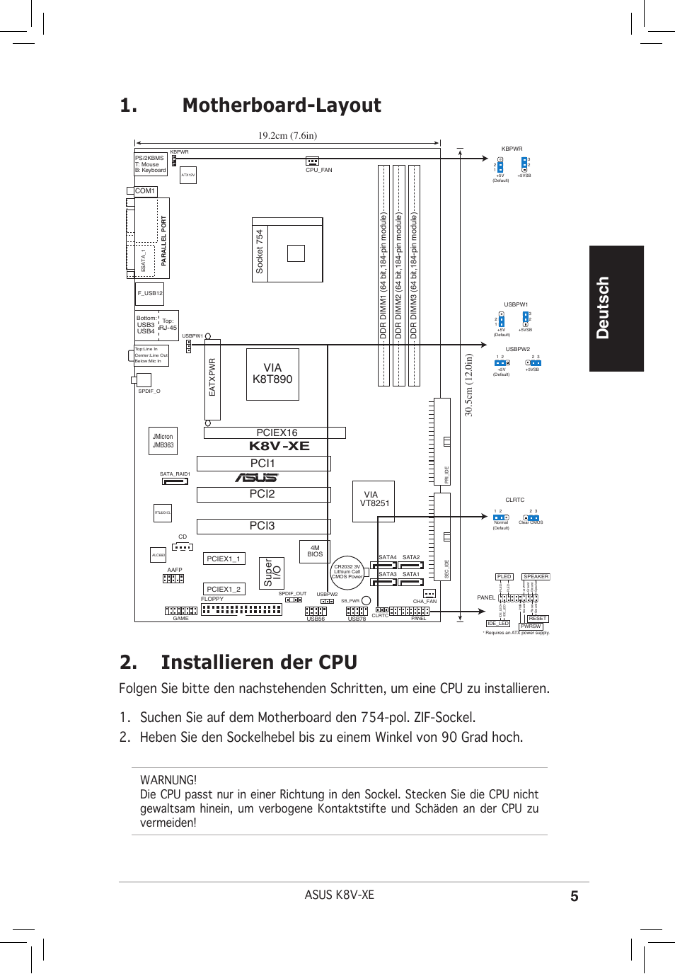 Motherboard-layout 2. installieren der cpu, Deutsch, K8v -xe | Asus k8v-xe, Pci2 pci3, Via k8t890, Pciex16, Su pe r i/o | Asus K8V-XE User Manual | Page 5 / 20