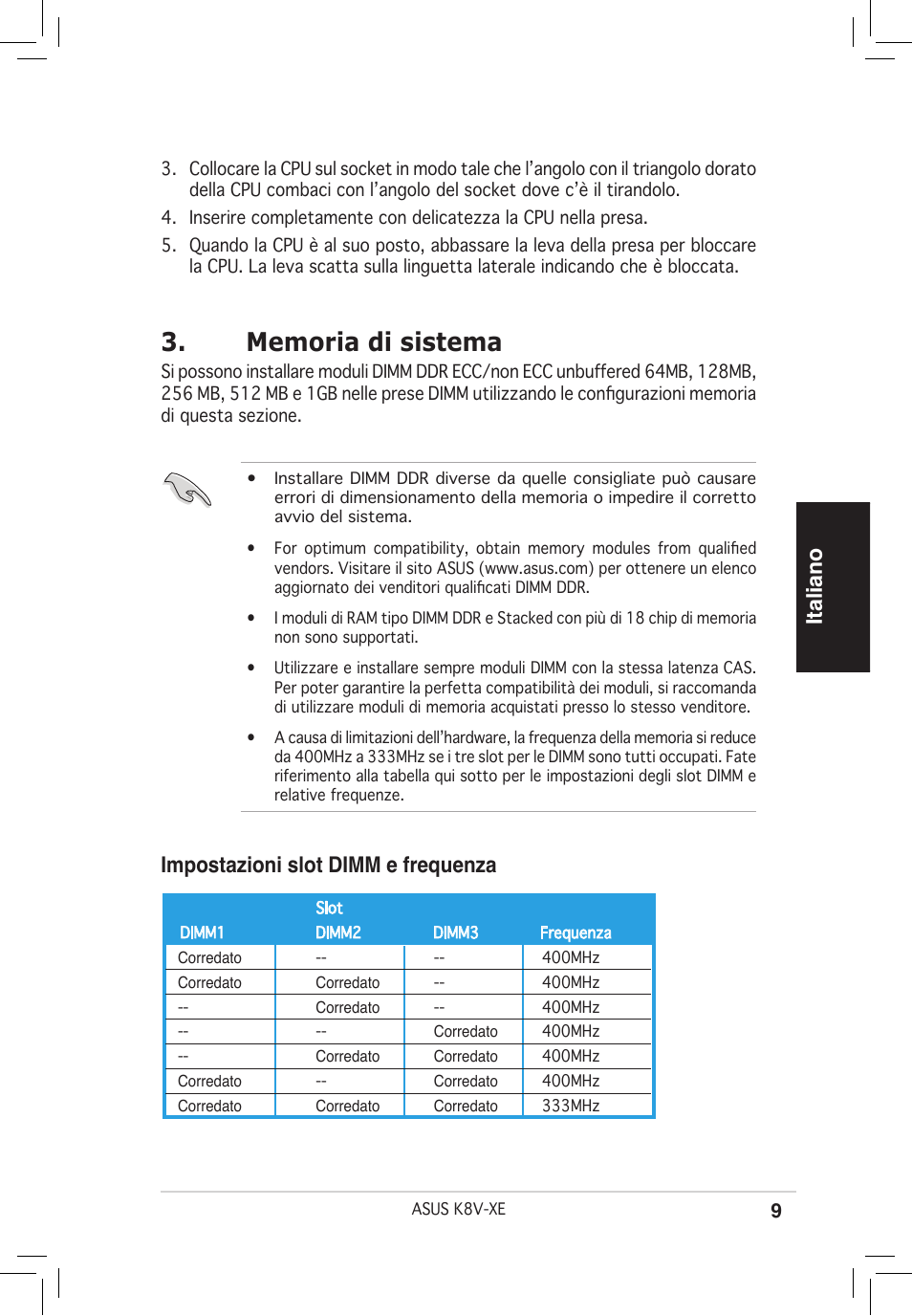 Italiano, Impostazioni slot dimm e frequenza | Asus K8V-XE User Manual | Page 9 / 20