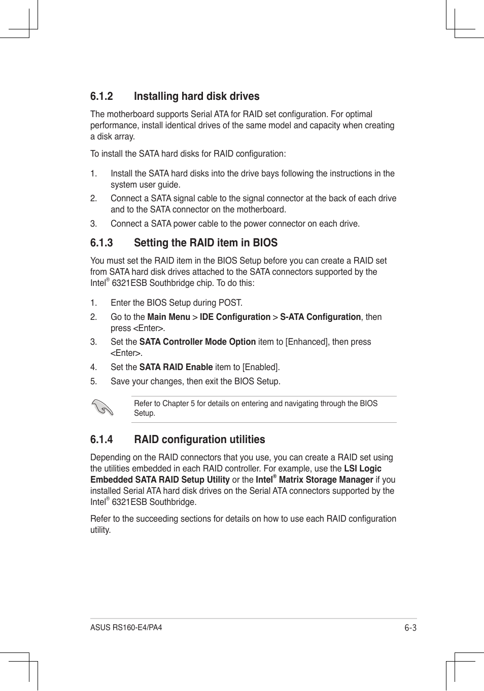 Installing.hard.disk.drives, Setting.the.raid.item.in.bios, 4 raid configuration utilities | Asus RS160-E4/PA4 User Manual | Page 117 / 186