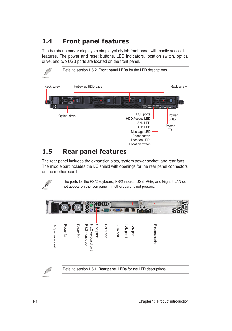 5 rear panel features, 4 front panel features | Asus RS160-E4/PA4 User Manual | Page 14 / 186