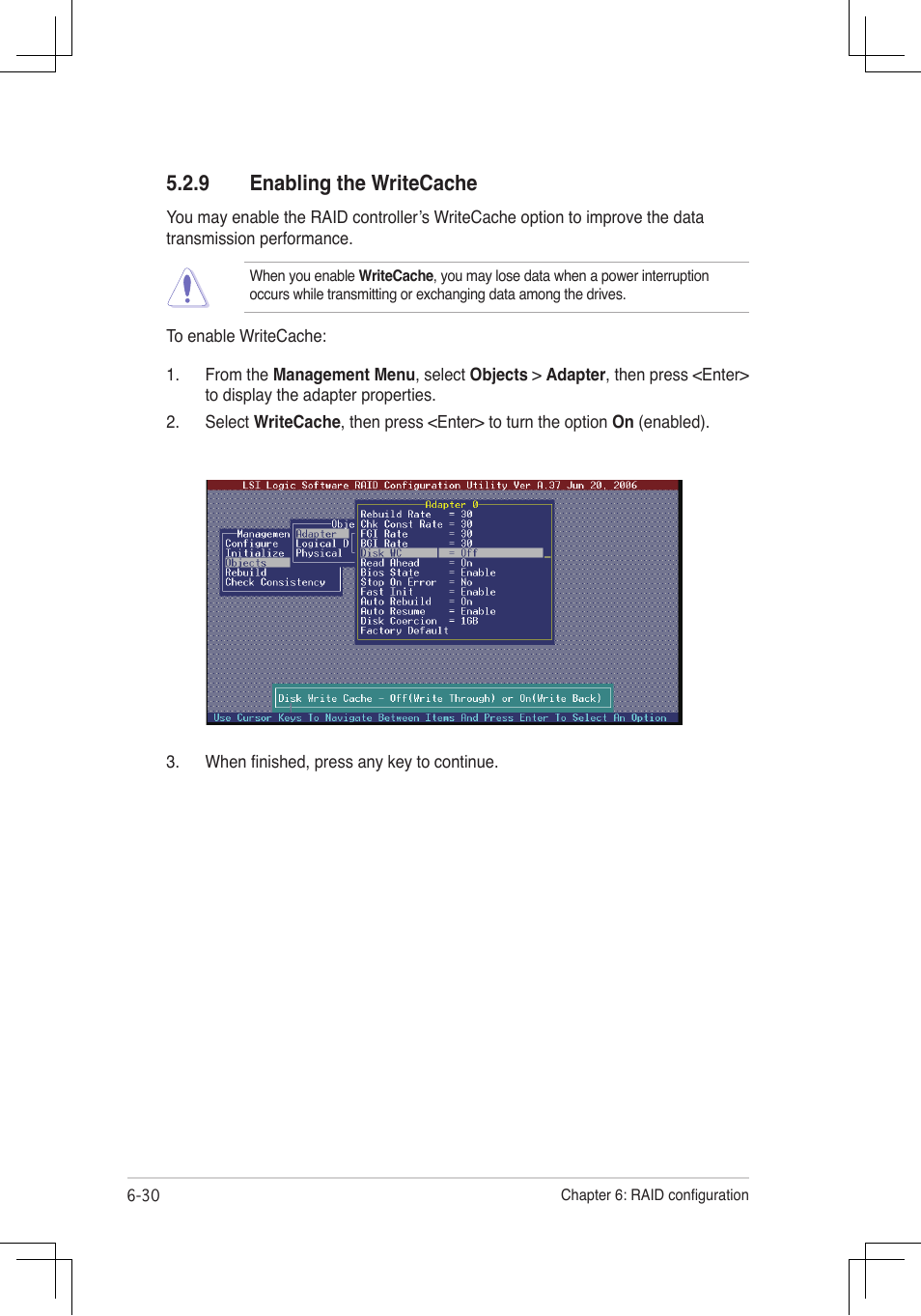 Enabling.the.writecache | Asus RS160-E4/PA4 User Manual | Page 144 / 186