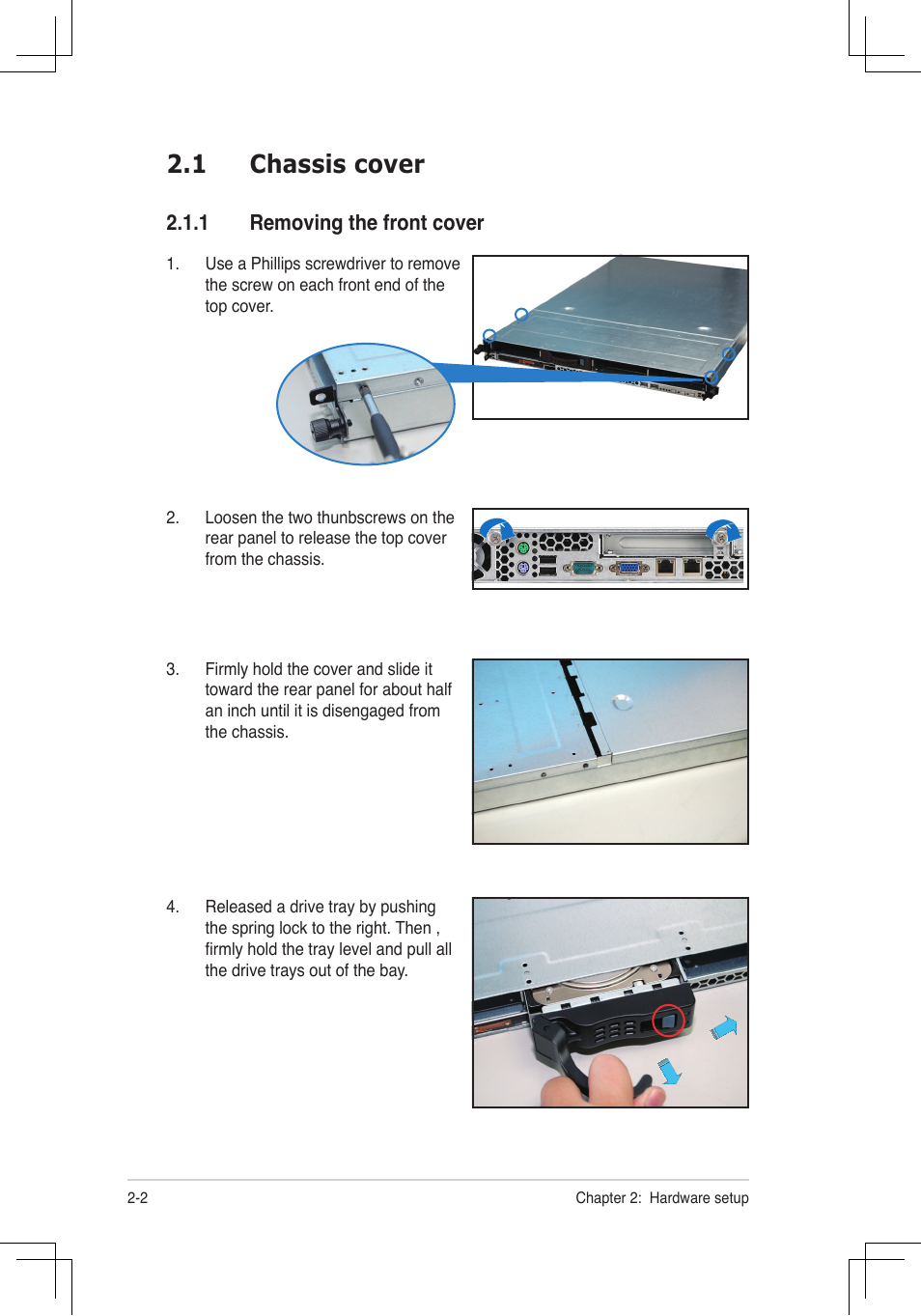 1 chassis cover | Asus RS160-E4/PA4 User Manual | Page 18 / 186