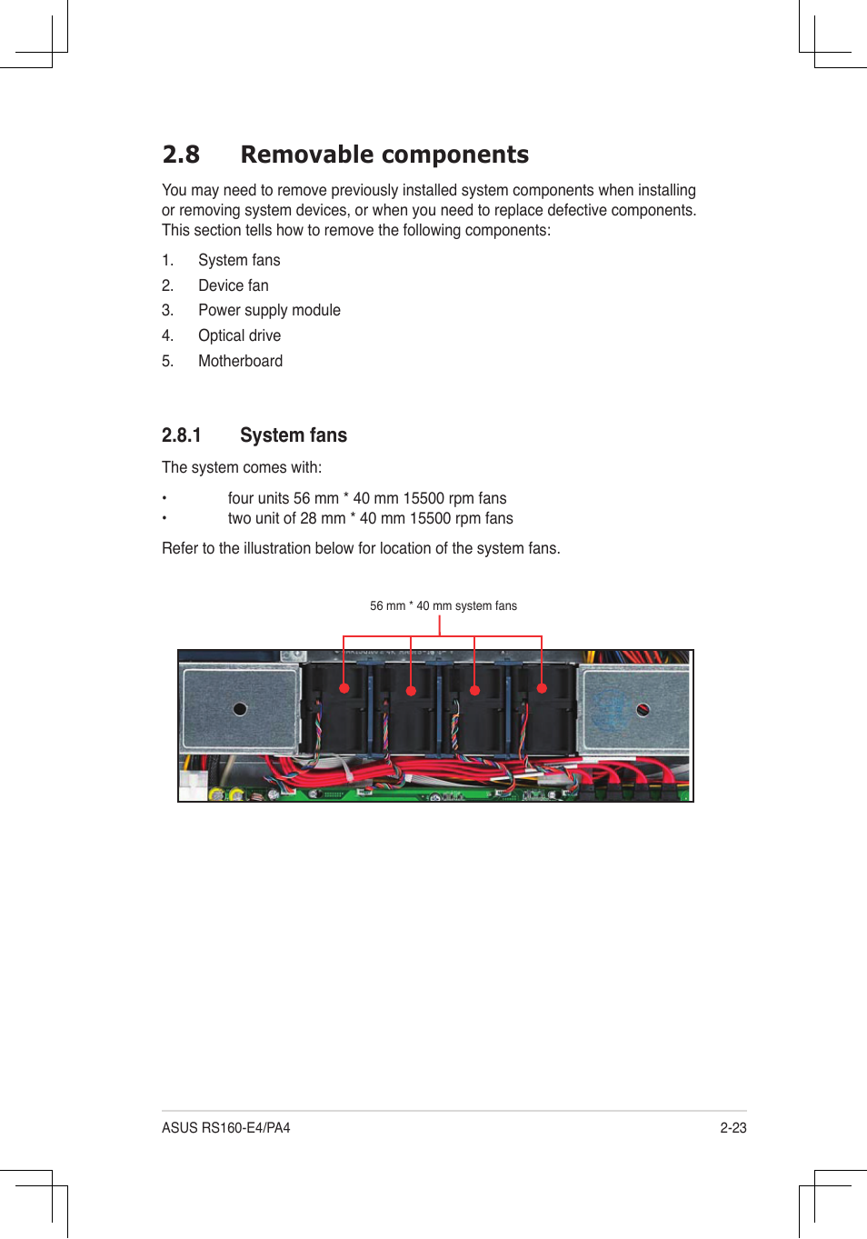 8 removable components | Asus RS160-E4/PA4 User Manual | Page 39 / 186