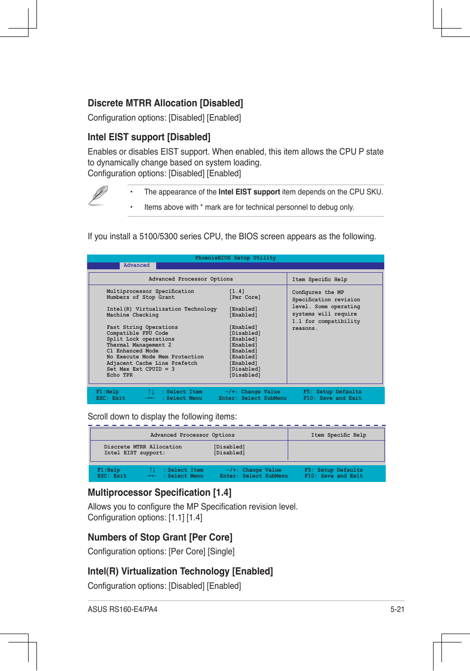 Discrete.mtrr.allocation.[disabled, Intel.eist.support.[disabled, Multiprocessor specification [1.4 | Numbers.of.stop.grant.[per.core, Intel(r).virtualization.technology.[enabled, Configuration options: [disabled] [enabled, Configuration options: [per core] [single | Asus RS160-E4/PA4 User Manual | Page 91 / 186