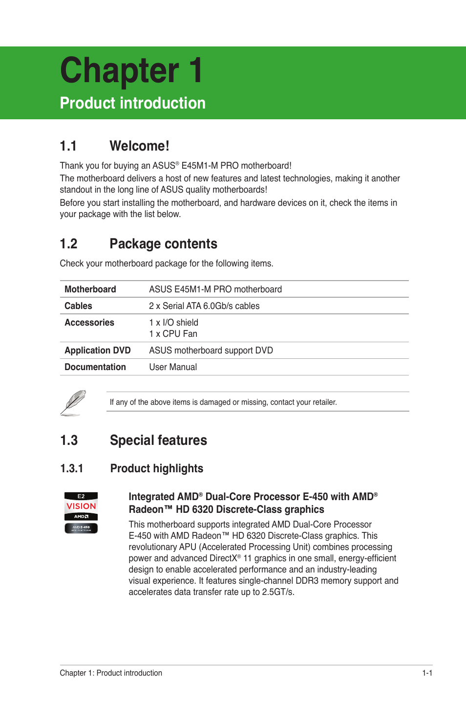 Chapter 1, Product introduction, 1 welcome | 2 package contents, 3 special features, 1 product highlights, Welcome! -1, Package contents -1, Special features -1 1.3.1, Product highlights -1 | Asus E45M1-M PRO User Manual | Page 11 / 62