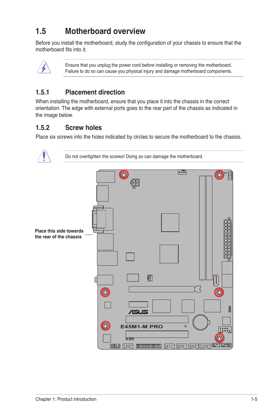 5 motherboard overview, 1 placement direction, 2 screw holes | Motherboard overview -5 1.5.1, Placement direction -5, Screw holes -5 | Asus E45M1-M PRO User Manual | Page 15 / 62