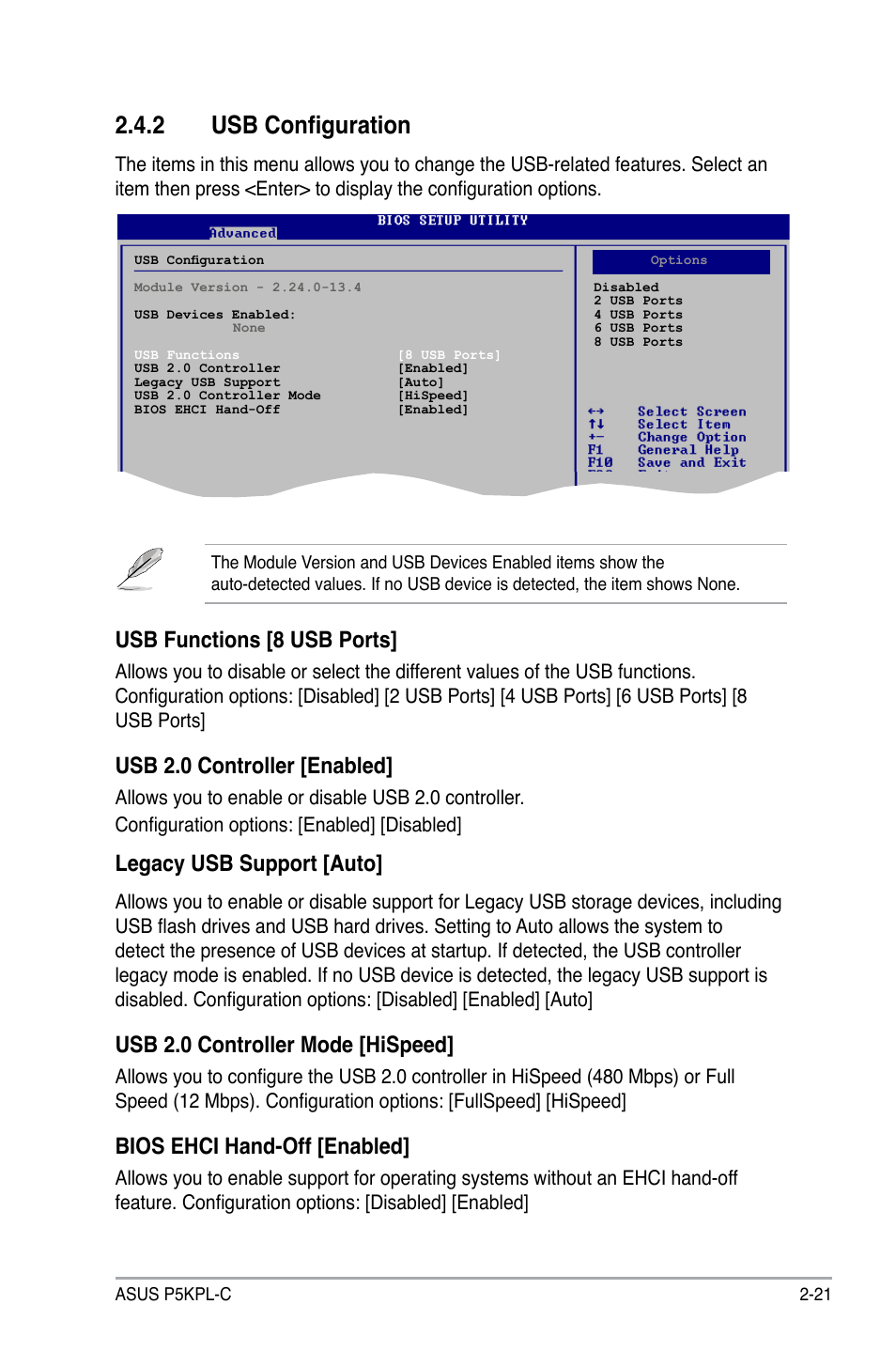 2 usb configuration, Usb functions [8 usb ports, Usb 2.0 controller [enabled | Legacy usb support [auto, Usb 2.0 controller mode [hispeed, Bios ehci hand-off [enabled | Asus P5KPL-C User Manual | Page 71 / 96