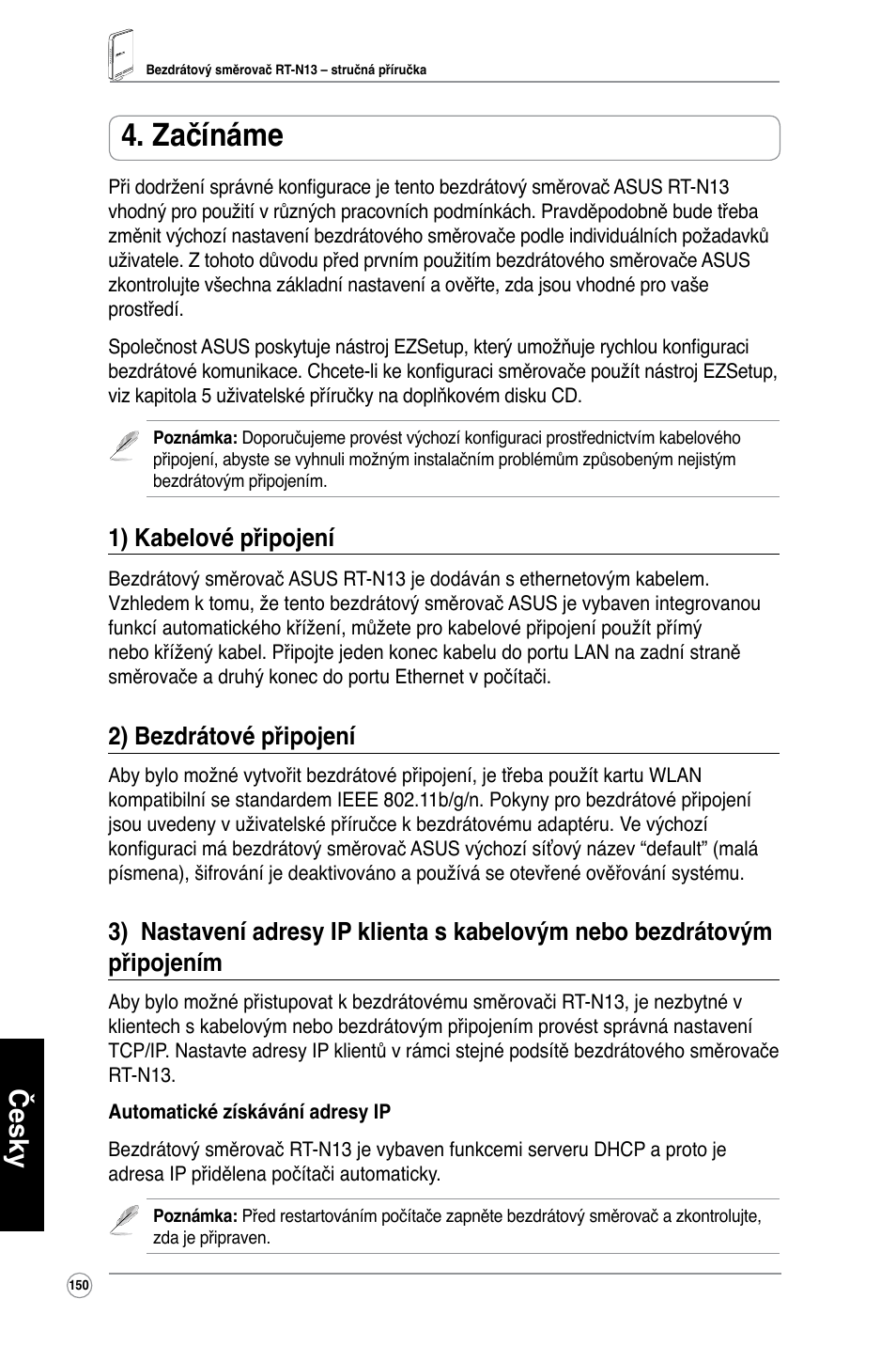 Začínáme, Česky, 1) kabelové připojení | 2) bezdrátové připojení | Asus RT-N13 User Manual | Page 161 / 379