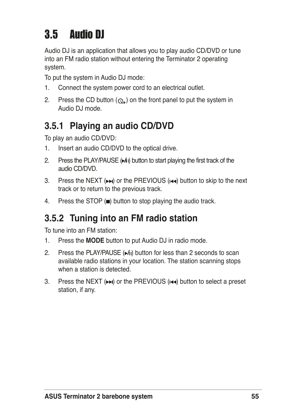 5 audio dj, 1 playing an audio cd/dvd, 2 tuning into an fm radio station | Asus T2-R User Manual | Page 55 / 120