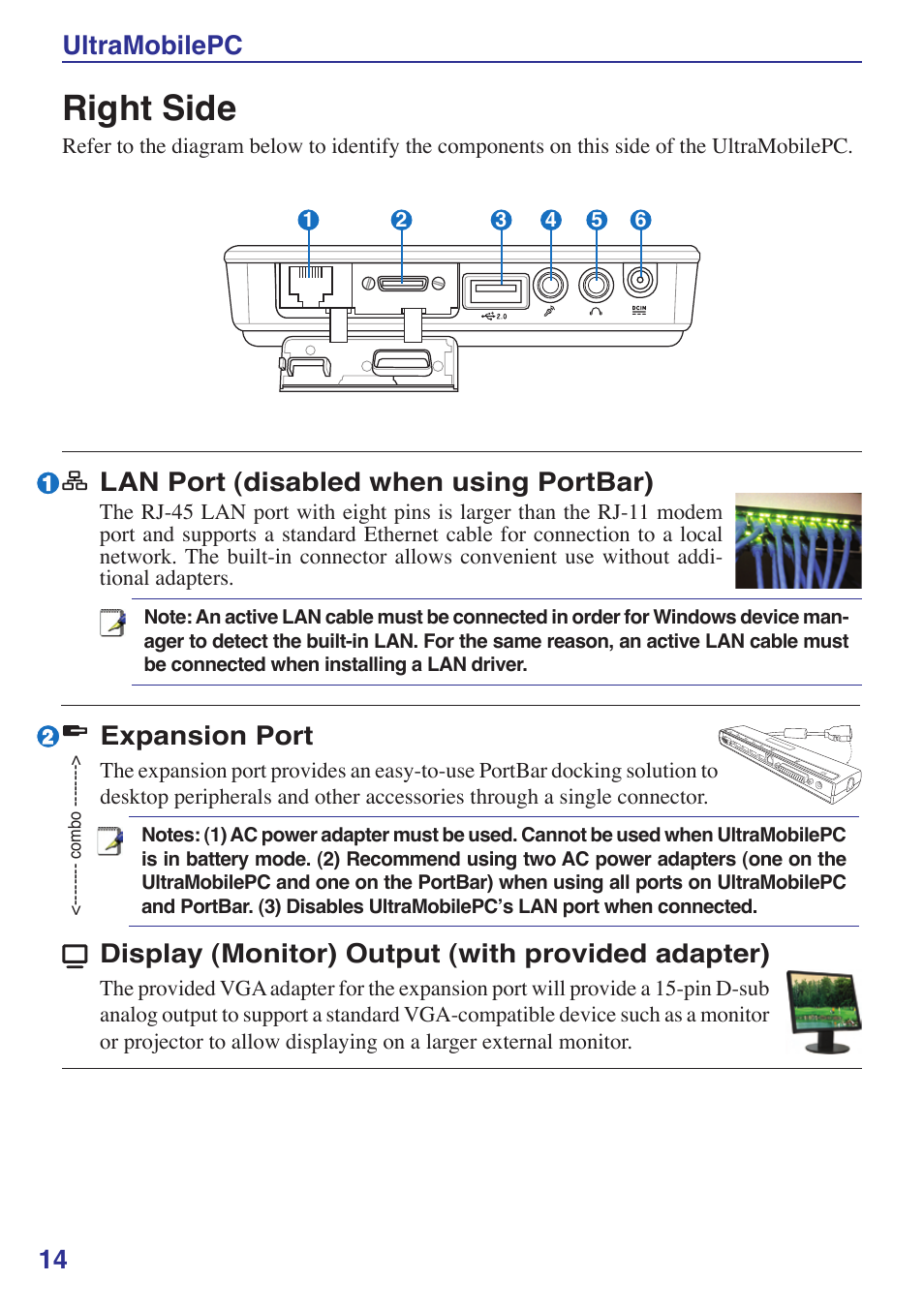 Right side, 14 ultramobilepc, Expansion port | Lan port (disabled when using portbar), Display (monitor) output (with provided adapter) | Asus R2Hv User Manual | Page 14 / 60