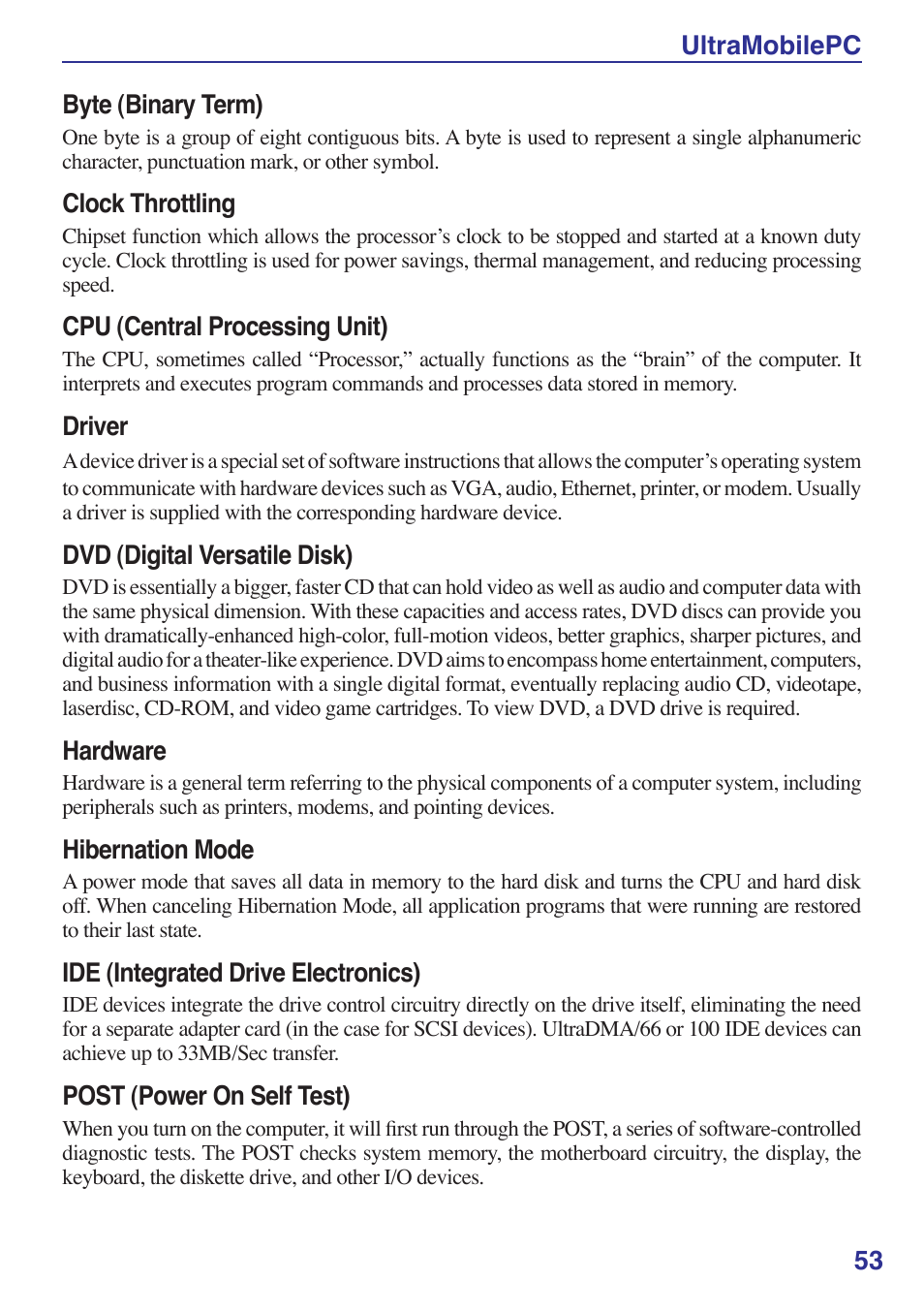 Ultramobilepc 3 byte (binary term), Clock throttling, Cpu (central processing unit) | Driver, Dvd (digital versatile disk), Hardware, Hibernation mode, Ide (integrated drive electronics), Post (power on self test) | Asus R2Hv User Manual | Page 53 / 60